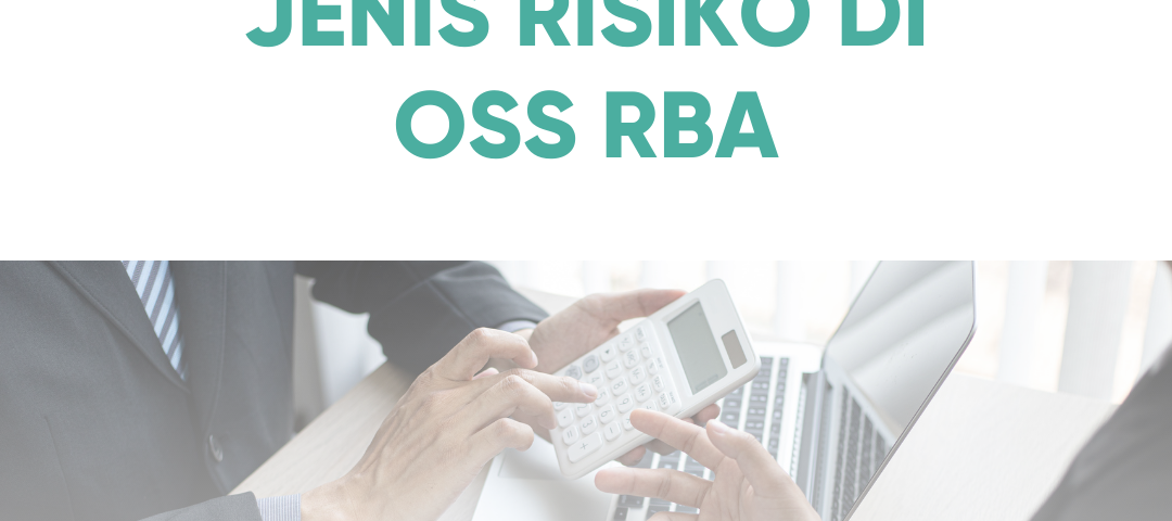 JENIS RISIKO DI SISTEM OSS RBA - Jasperindo