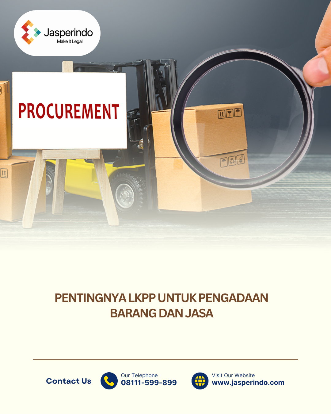 PENTINGNYA LKPP UNTUK PENGADAAN BARANG DAN JASA - Jasperindo